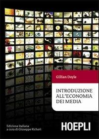 Introduzione all'economia dei media - Gillian Doyle - copertina
