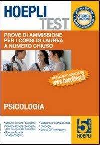 Hoepli test. Prove di ammissione per i corsi di laurea a numero chiuso. Vol. 5: Psicologia. - copertina
