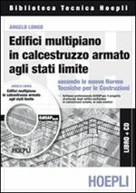 Edifici multipiano in calcestruzzo armato agli stati limite. Con CD-ROM