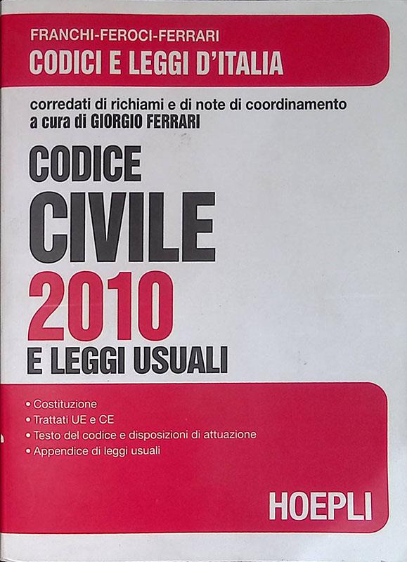 Codice civile 2010 e leggi usuali