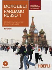 Parliamo russo. Con 2 CD Audio. Vol. 1 - John Langran,Natalja Vesnieva,Dario Magnati - copertina