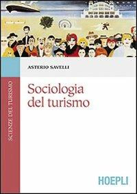 Sociologia del turismo - Asterio Savelli - copertina