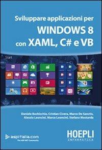 Sviluppare applicazioni per Windows 8 con XAML, C# e VB - copertina