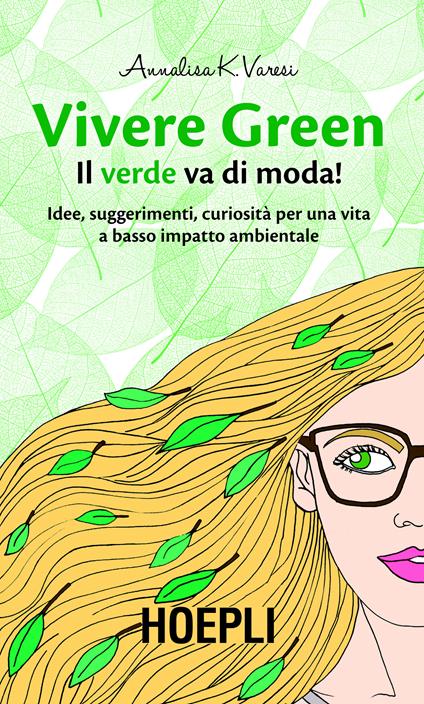 Vivere Green - Annalisa K. Varesi - ebook