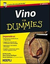 Vino For Dummies - Ed McCarthy,Mary Ewing-Mulligan - copertina