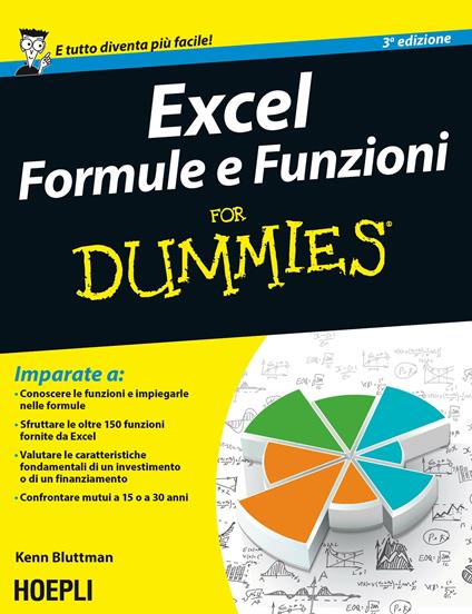 Excel. Formule e funzioni For Dummies - Ken Bluttman - copertina