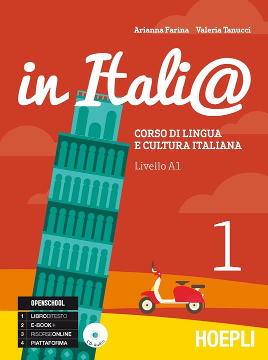 In Itali@. Livello A1. Corso di lingua e cultura italiana. Con CD Audio. Vol. 1 - Arianna Farina,Valeria Tanucci - copertina