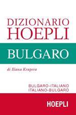 Dizionario Hoepli bulgaro. Bulgaro-italiano, italiano-bulgaro