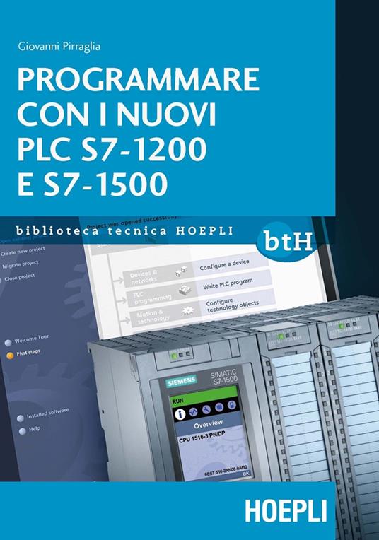 Programmare con i nuovi PLC S7-1200 e S7-1500 - Giovanni Pirraglia - copertina