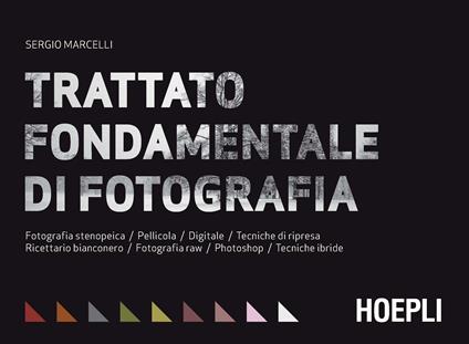 Trattato fondamentale di fotografia - Sergio Marcelli - copertina