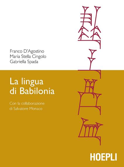 La lingua di Babilonia - Franco D'Agostino,M. Stella Cingolo,Gabriella Spada - copertina
