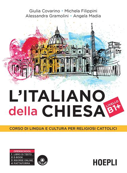 L' italiano della Chiesa. Corso di lingua e cultura per religiosi cattolici. Con CD Audio - copertina