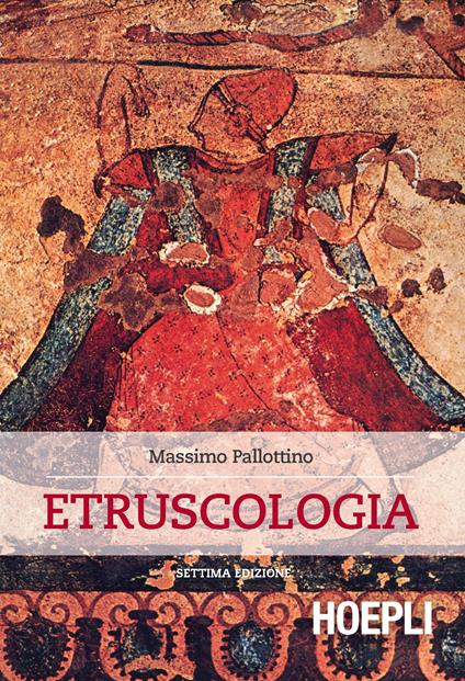 Etruscologia - Massimo Pallottino - copertina