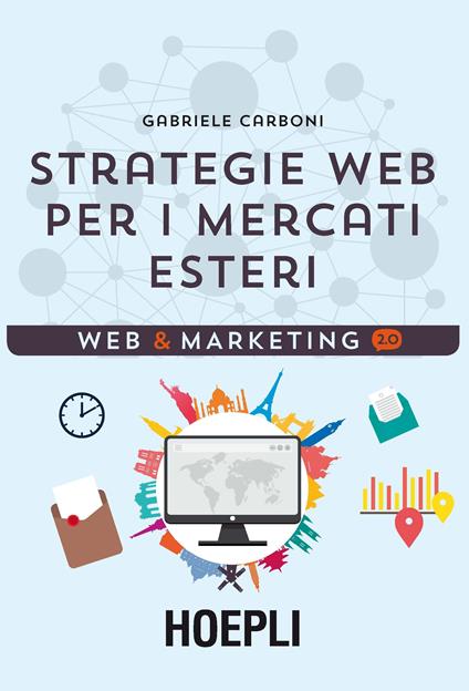 Strategie web per i mercati esteri - Gabriele Carboni - copertina