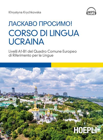 Corso di lingua ucraina. Livello A1-B1 - Khrystyna Krychkovska - copertina