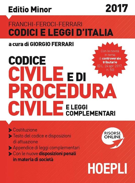 Codice civile e di procedura civile e leggi complementari. Ediz. minore - Luigi Franchi,Virgilio Feroci,Santo Ferrari - copertina