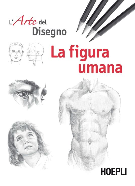 La figura umana. L'arte del disegno - copertina