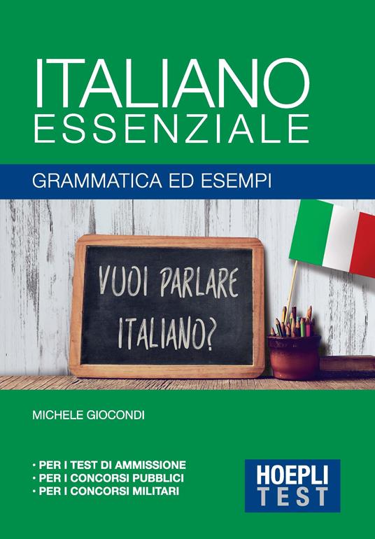 Italiano essenziale. Grammatica ed esempi - copertina