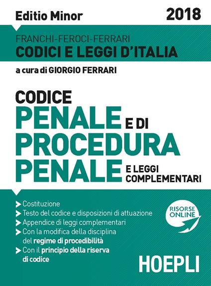 Codice penale e procedura penale 2018. Ediz. minore. Con espansione online - Luigi Franchi,Virgilio Feroci,Santo Ferrari - copertina