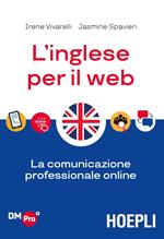 L' inglese per il web. La comunicazione professionale online