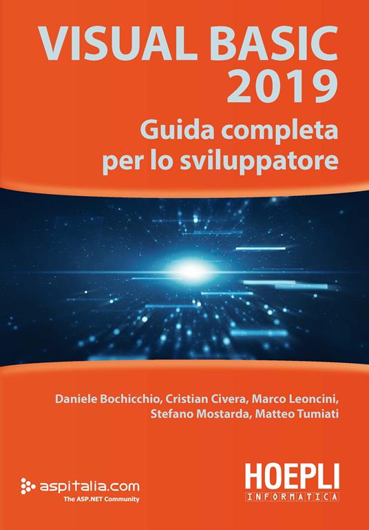 Visual Basic 2019. Guida completa per lo sviluppatore - Daniele Bochicchio,Cristian Civera,Marco Leoncini - copertina