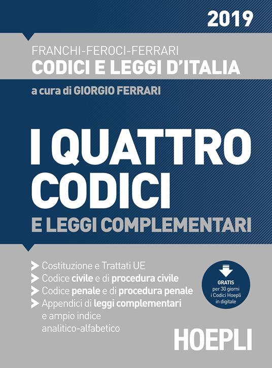 I quattro codici e leggi complementari 2020 - Luigi Franchi,Virgilio Feroci,Santo Ferrari - copertina