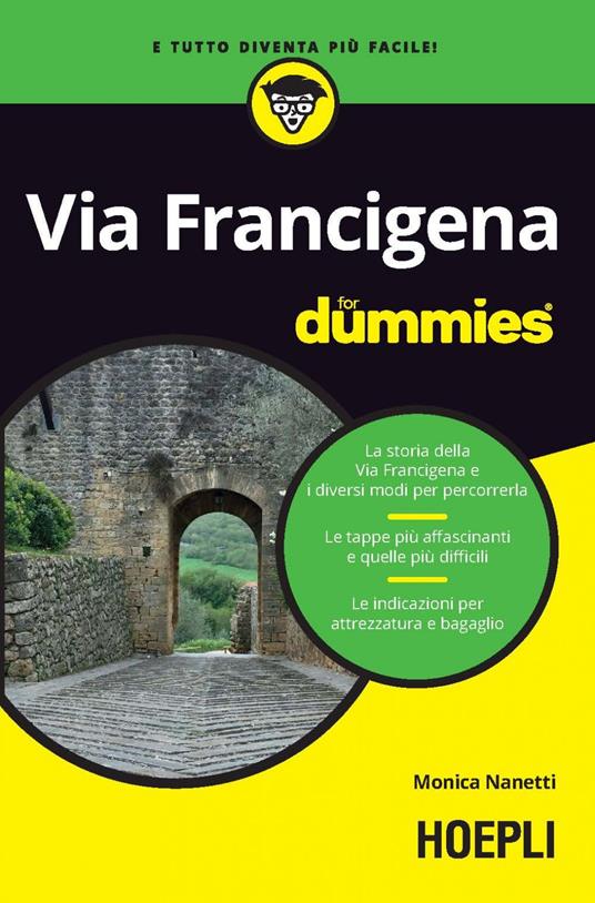 Via Francigena For Dummies - Monica Nanetti - ebook