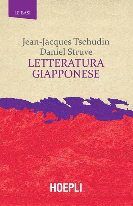 Letteratura giapponese - Jean-Jacques Tschudin,Daniel Struve - copertina
