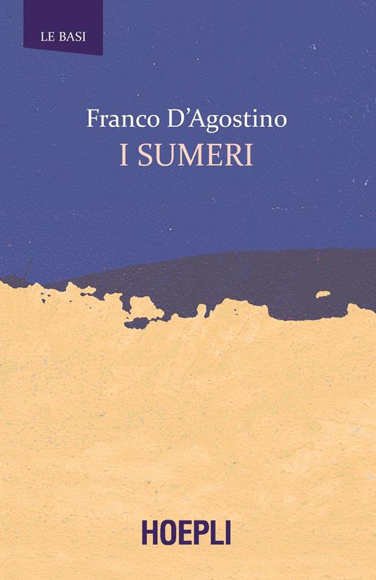 I sumeri - Franco D'Agostino - copertina