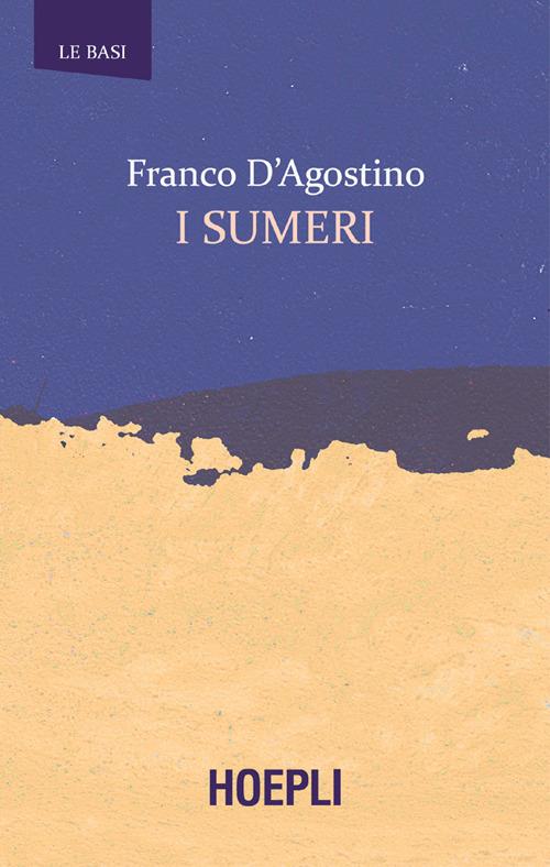 I sumeri - Franco D'Agostino - ebook