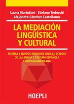La mediación lingüística y cultural