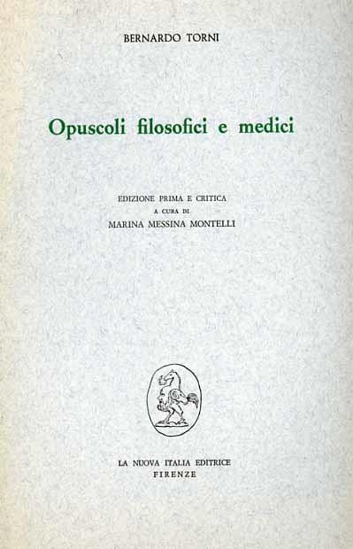 Opuscoli filosofici e medici - Bernardo Torni - copertina