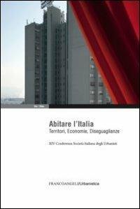 Abitare l'Italia. Territori, economie, diseguaglianze. XIV Conferenza Società italiana degli urbanisti - copertina
