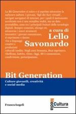 Bit generation. Culture giovanili, creatività e social media