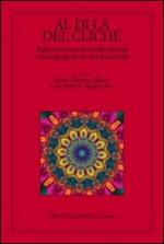 Al di là del cliché. Rappresentazioni multiculturali e transgeografiche del femminile