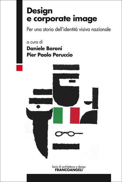 Design e corporate image. Per una storia dell'identità visiva nazionale - copertina