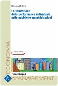 La valutazione della performance individuale nelle pubbliche amministrazioni - Renato Ruffini - copertina