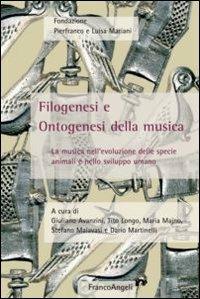 Filogenesi e ontogenesi della musica. La musica nell'evoluzione delle specie animali e nello sviluppo umano - copertina