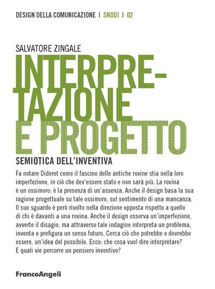 Interpretazione e progetto. Semiotica dell'inventiva - Salvatore Zingale - copertina