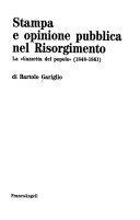 Stampa e opinione pubblica nel Risorgimento. La Gazzetta del popolo (1848-1861)