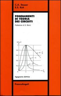Fondamenti di teoria dei circuiti - Charles A. Desoer,Ernest S. Kuh - copertina