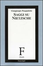 Saggi su Nietzsche