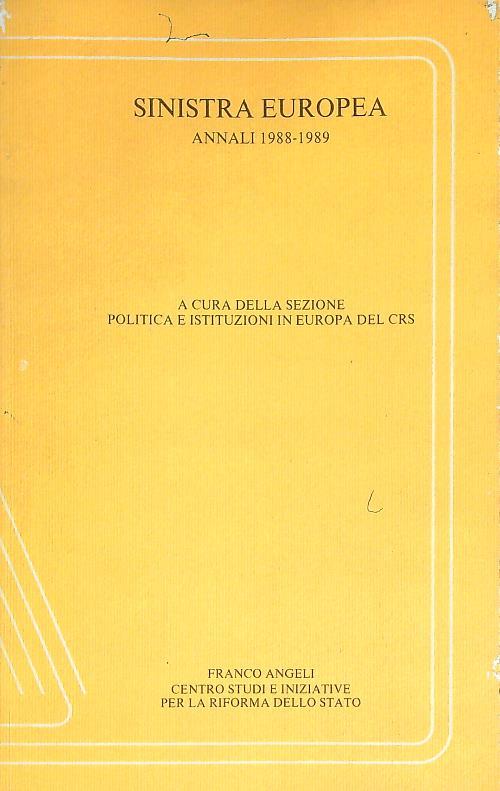 Sinistra europea. Annali (1988-1989)
