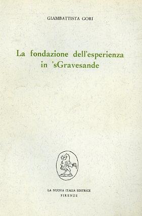 La fondazione dell'esperienza in 'sGravesande - Giambattista Gori - copertina