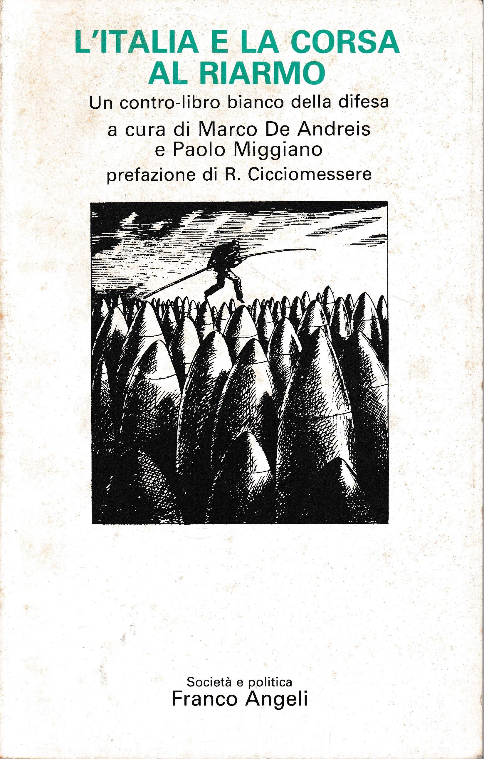 L' Italia e la corsa al riarmo. Un contro-libro bianco della difesa