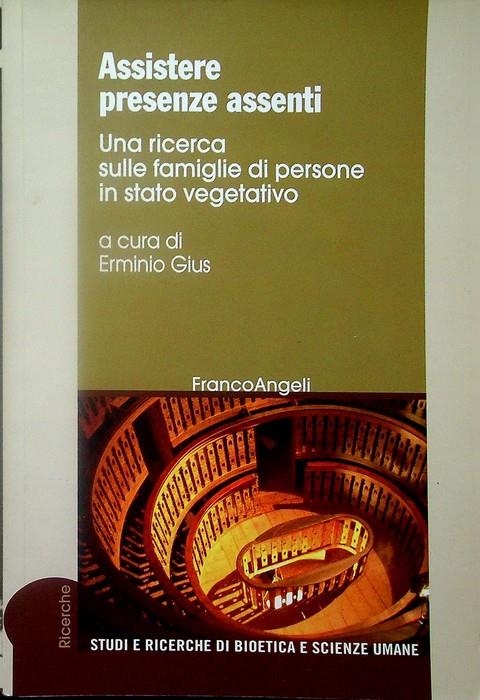 Assistere presenze assenti. Una ricerca sulle famiglie di persone in stato vegetativo