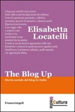 The blog up. Storia sociale del blog in Italia