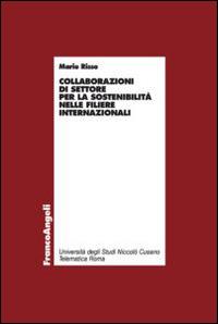 Collaborazioni di settore per la sostenibilità nelle filiere internazionali - Mario Risso - copertina