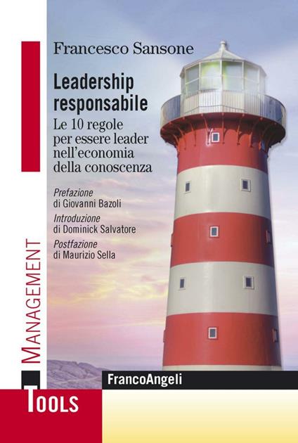 Leadership responsabile. Le 10 regole per essere leader nell'economia digitale - Francesco Sansone - copertina