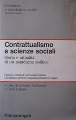 Contrattualismo e scienze sociali. Storia e attualità di un paradigma politico